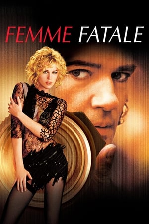 Femme Fatale จุดจบ อาญาโหด (2002)