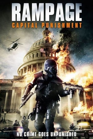Rampage- Capital Punishment คนโหดล้างเมืองโฉด 2 (2014)