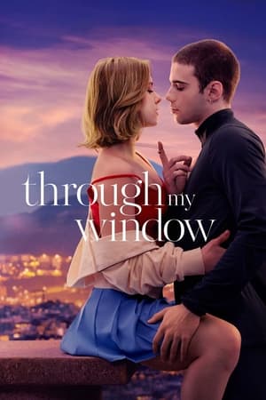 Through My Window (2022) รักผ่านหน้าต่าง พากย์ไทย