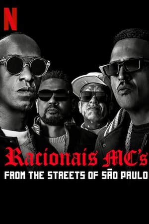 Racionais MC’s: From the Streets of São Paulo (2022) จากถนนเชาเปาลู