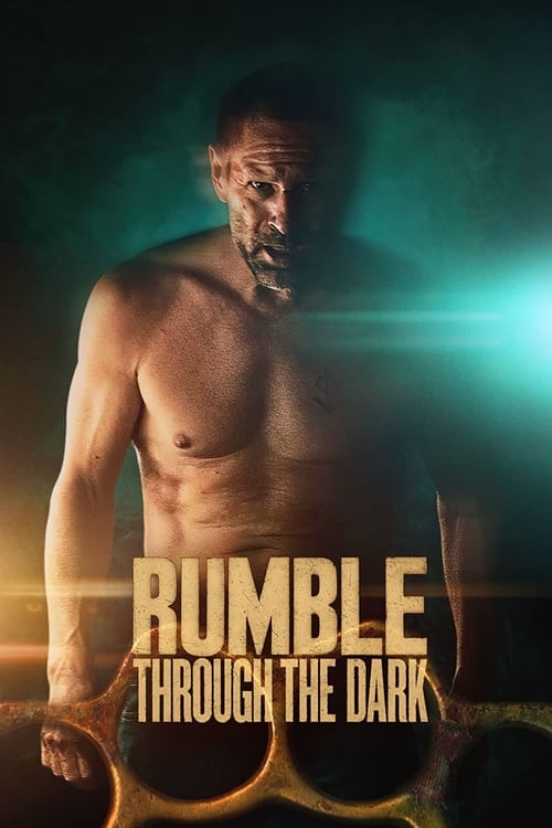 Rumble Through the Dark (2023) บรรยายไทย