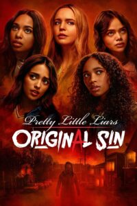 Pretty Little Liars: Original Sin Pretty Little Liars: Original Sin ซีซั่น 2 EP.1-5