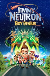 Jimmy Neutron: Boy Genius จิมมี่ นิวตรอน: เด็ก อัจฉริยภาพ