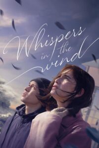 Whispers in the Wind เสียงกระซิบในสายลม