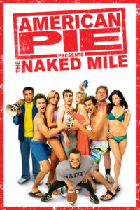 American Pie Presents: The Naked Mile อเมริกันพาย แอ้มเย้ยฟ้า ท้ามาราธอน