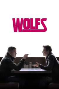 Wolfs สองคมคู่แสบมหากาฬ