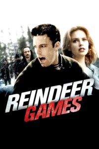 Reindeer Games เรนเดียร์ เกมส์ เกมมหาประลัย