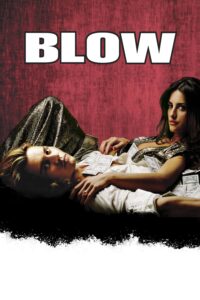 Blow โบลว์