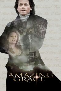 Amazing Grace สู้เพื่ออิสรภาพหัวใจทาส