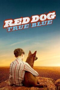 Red Dog: True Blue Red Dog: True Blue