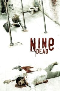 Nine Dead 9 ตาย…ต้องไม่ตาย