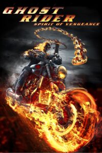 Ghost Rider: Spirit of Vengeance โกสต์ ไรเดอร์ : อเวจีพิฆาต