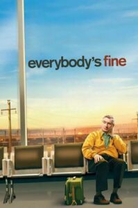 Everybody’s Fine คุณพ่อคนเก่ง ผูกใจให้เป็นหนึ่ง