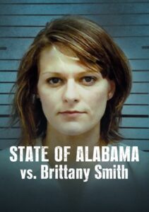 State of Alabama vs. Brittany Smith State of Alabama vs. Brittany Smith