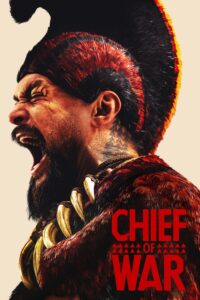 Chief of War Chief of War ซีซั่น 1 EP.1-3