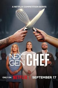 Next Gen Chef เชฟรุ่นใหม่ ซีซั่น 1 EP.1-7