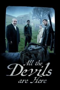 All the Devils Are Here ที่นี่… มีแต่ปีศาจ