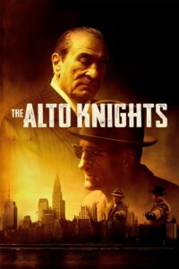 The Alto Knights อัลโต ไนท์ส: ทรชนครองเมือง
