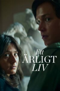 Ett ärligt liv ชีวิตซื่อ