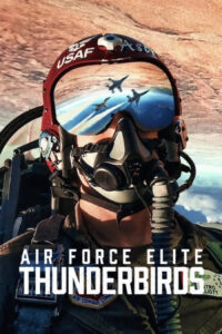 Air Force Elite: Thunderbirds ฝูงบินผาดแผลง: ธันเดอร์เบิร์ด