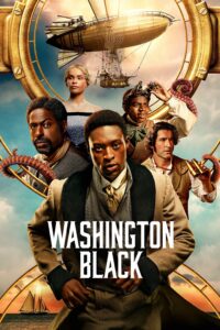 Washington Black Washington Black ซีซั่น 1 EP.1-8