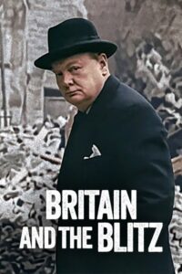 Britain and the Blitz ยุทธการเดอะบลิตซ์พิชิตอังกฤษ