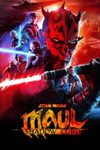 Star Wars: Maul – Shadow Lord Star Wars: Maul – Shadow Lord ซีซั่น 1 EP.1-3